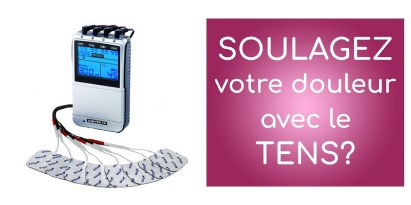 soigner les douleurs grâce à la technologie TENS